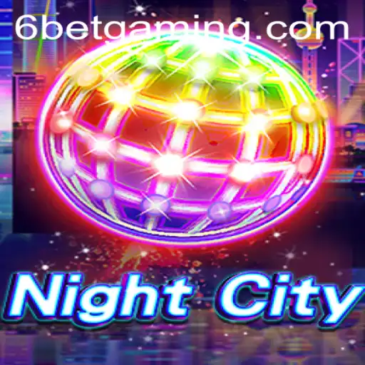 Exploring NightCity: A Thrilling Adventure with 6Bet