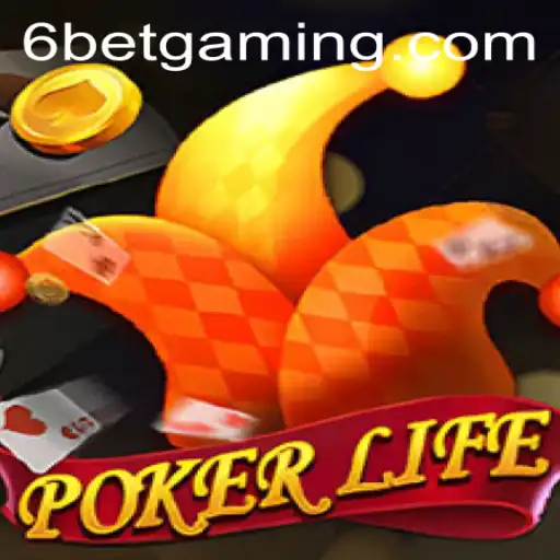 Exploring the Exciting World of PokerLife and the Tactics of 6Bet
