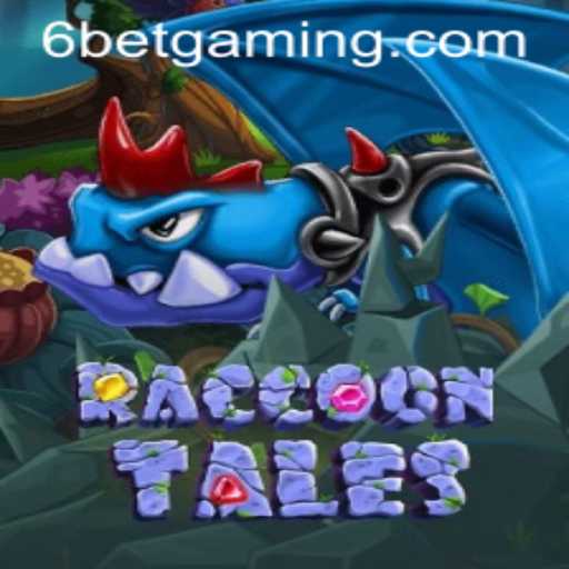 RaccoonTales: A Comprehensive Guide to the Enchanting World and Innovative 6Bet Feature
