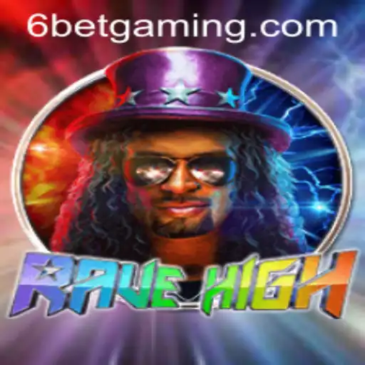 RaveHigh: Exploring the Thrilling World of 6Bet